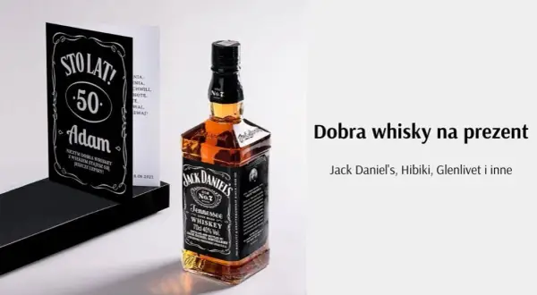 Jak wybrać whisky na prezent? 10 najlepszych propozycji dla każdego
