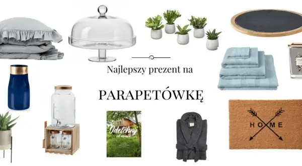 Jaki prezent na parapetówkę wybrać: 15 sprawdzonych pomysłów na 2025