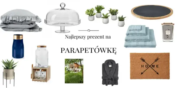 Jaki prezent na parapetówkę wybrać: 15 sprawdzonych pomysłów na 2025
